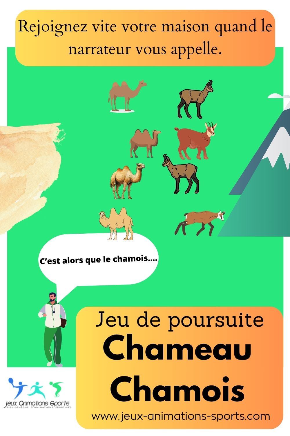 Jeu chameau-chamois - Jeu de réflexes