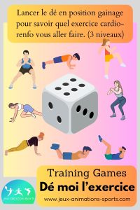 Circuit cross-training ludique. Dé moi l'exercice